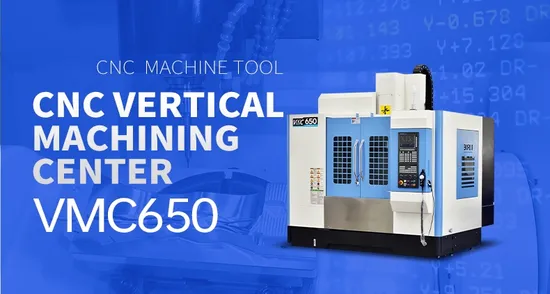 High Accuracy Metal 3 4 5 Axis CNC Gantry Precision Horizontal Vertical Lathe Milling Turning Drilling Tapping Machining Center Vmc Machine Tools 